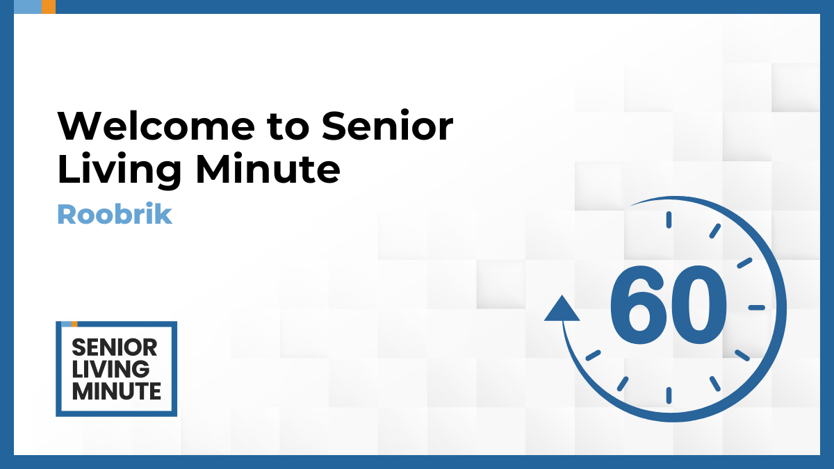 Senior Living Minute Senior Living Minute